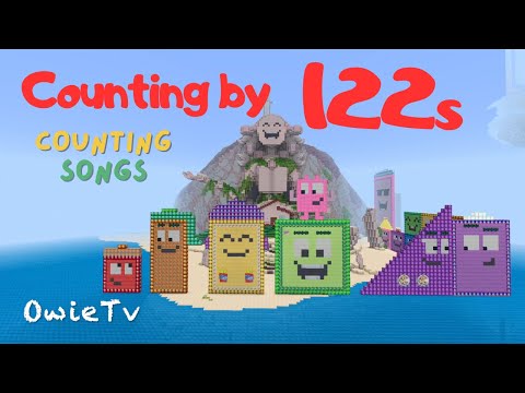 Counting by 122s Song | Minecraft Numberblocks Counting Songs| Math and Number Songs for Kids