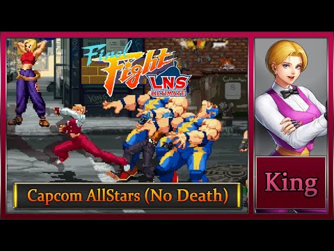 Final Fight LNS Ultimate V.04: Capcom AllStars [Hard Musou] – King (No Death)