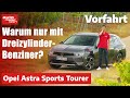 Opel Astra L Sports Tourer 2022 Reicht Der Dreizylinder Fahrbericht Auto Motor Und Sport