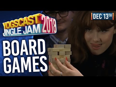 BOARD GAMES w/ LEWIS, PYRION, BOUPHE, ZYLUS & MORE! - YOGSCAST JINGLE JAM! - 13th December 2018