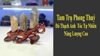 Trụ Lục Giác Đá Thạch Anh Tóc Tự Nhiên Nâu Xám Tam Trụ