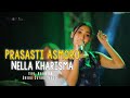 Nella Kharisma - Prasasti Asmoro