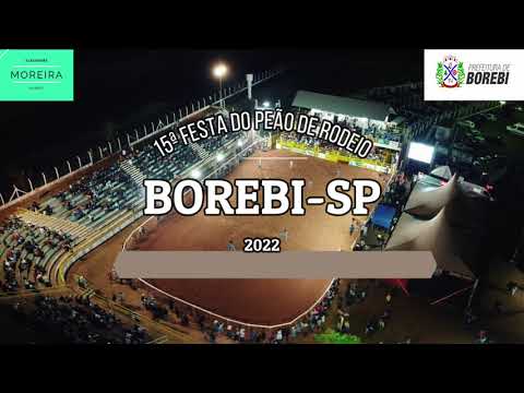 15ª FESTA DO PEAO DE RODEIO 2022 em BOREBI-SP