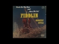 Drag That Fiddle / Dragging the Bow