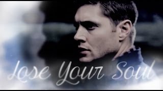 Supernatural | You're Gonna Lose Your Soul