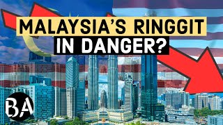 WHY MALAYSIAS RINGGIT IS DROPPING