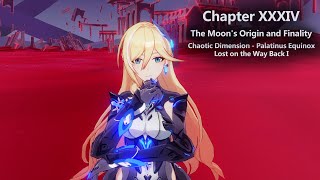 Honkai Impact - Chapter 34 (XXXIV) - Chaotic Dimension - Palatinus Equinox: Lost on the Way Back 1
