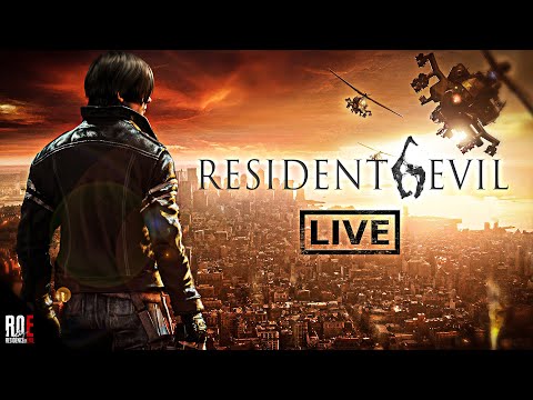 RESIDENT EVIL 6 || LEON & HELENA CAMPAIGN | FULL PLAYTHROUGH | ROAD TO VILLAGE | 🔴LIVE