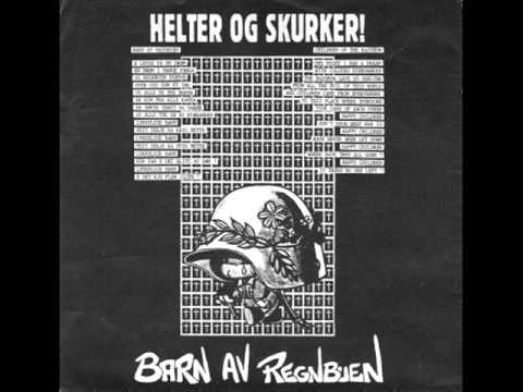 Barn Av Regnbuen - Helter Og Skurker! (EP 1987)