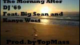 The Morning After (feat. Big Sean and Kanye West) (Original)