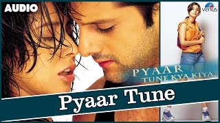 Pyaar Tune Kya Kiya Full Song With Lyrics  Fardeen