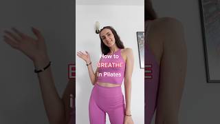 ✨How to BREATHE in Pilates✨  #breathing #lateralbreathing #pilates #pilatesinstructor #contrology