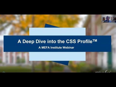 The MEFA Institute<sup>™</sup>: A Deep Dive into the CSS Profile