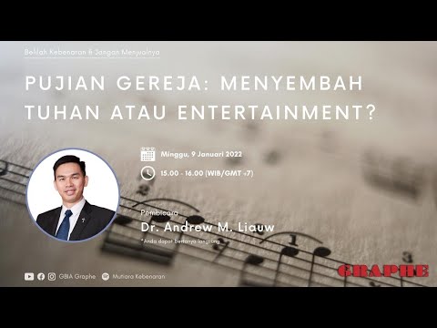 Ep 126 Pujian Gereja: Menyembah Tuhan Atau Entertainment?