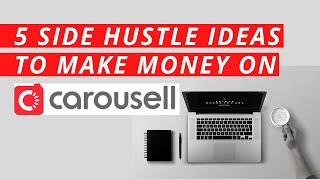 5 Side Hustle Ideas that Make Money on Carousell | PERSONAL FINANCE