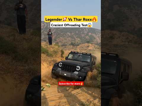 Legender🚀 Vs Thar Roxx🔥 #offroad #4x4 #automobile #tharroxx #thar4x4 #fortuner #toyota #mahindra