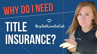 What the heck is title insurance and why do I need it when I buy or sell a home?