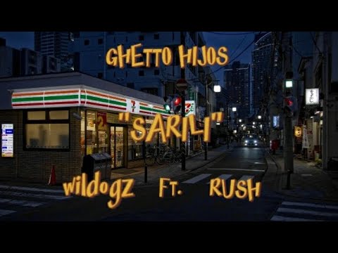 SARILI - WilDogz featuring RV$H (Official lyrics video) prod. by @Jammybeatz