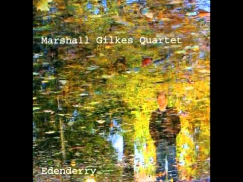 Marshall Gilkes - Gummi de Milo