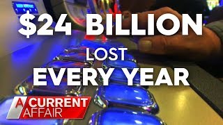 Australia's Gambling Crisis | A Current Affair