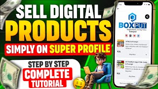 How to Sell Digital Products on SuperProfile | Complete Step-by-Step Tutorial (2025)
