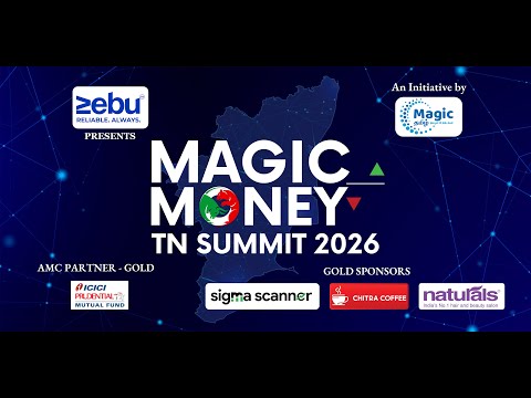 Magic Money TN Summit 2026: Sessions highlights | Wealth Insights & Smart Investing