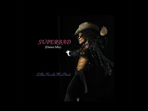 SUPERBAD (DANCE MIX) OFFICIAL VIDEO ©