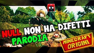 HO ANCHE DEI DIFETTI - Amedeo Preziosi, Riccardo Dose, Awed [PARODIA MINECRAFT ORIGINI]
