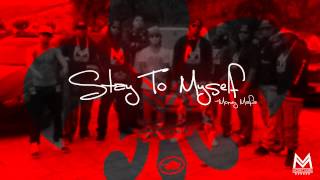 Stay To Myself - (Money Mafia) Master P, Ace B, Gangsta and Flight Boy