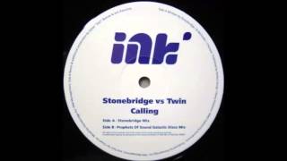 Stonebridge Vs. Twin - Calling (Prophets Of Sound Galactic Disco Mix) (2000)