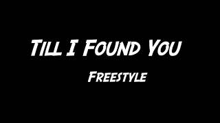 Till I Found You - Freestyle - Karaoke Version
