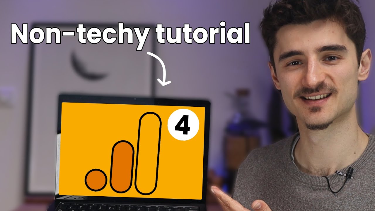 A Beginner's Tutorial to Google Analytics 4: GA4 without the Jargon