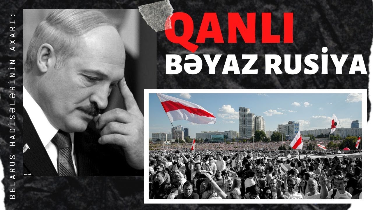 "Qanlı Bəyaz Rusiya"
