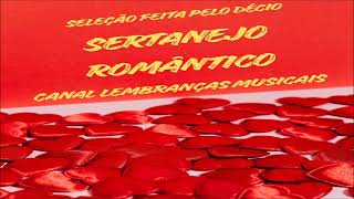 Sertanejo romântico [seleção feita pelo Décio]