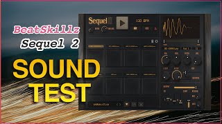 Video thumbnail for BeatSkillz Sequel 2  Sound Test  (No Taking) by 誰得ギターDTMプラグインch
