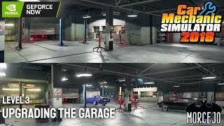 Car Mechanic Simulator 2018 gameplay - Upgrading the garage to level 3!!! #unlock