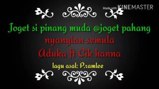 Joget si pinang muda @ joget pahang~ Aduka ft hanna Dx