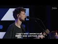 David Funk - Give Me Jesus | Bethel Worship