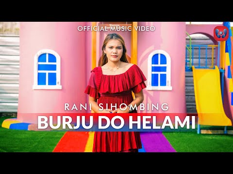 Rani Sihombing - Burju Do Helami (Official Music Video)