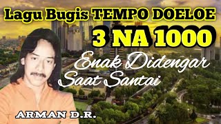 Download lagu Lagu Bugis 3 NA 1000 Cipt. Arman Dian Rusandah _ @indobugis mp3 Download lagu Lagu Bugis 3 NA 1000 Cipt. Arman Dian Rusandah _ @indobugis mp3