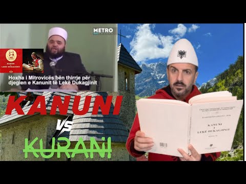 Kanuni i Lekë Dukagjinit ✦ Ligj i Nderit Shqiptar 🇦🇱 ✦ Kurani i Muhamedit ✦ Ligj i Dreqit 😈
