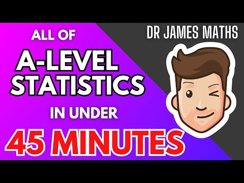 All of A-Level Statistics in under 45 minutes!