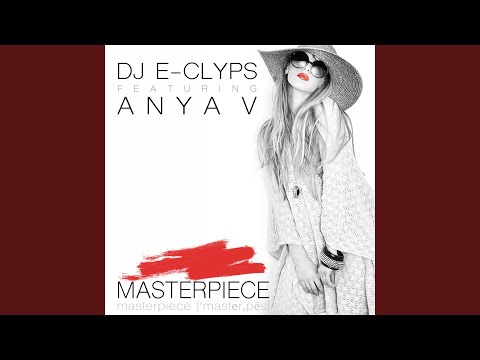 Masterpiece (feat. Anya V) (Instrumental Dub Mix)