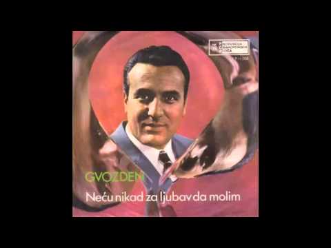 Gvozden Radicevic - Necu nikad za ljubav da molim - (Audio 1970) HD