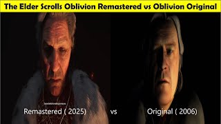 The Elder Scrolls IV Oblivion Remastered Comparison to Oblivion ...