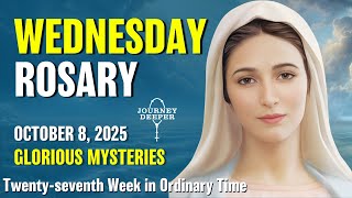 Wednesday Rosary 💙 Glorious Mysteries of Rosary 💙 October 8, 2025 VIRTUAL ROSARY