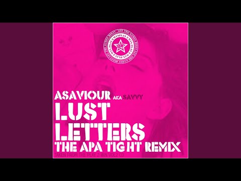 Lust Letters (Dirty Remix)