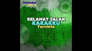 Download lagu SELAMAT JALAN KAKAKKU TERCINTA_Lagu Perpisahan Lulusan_Oestadze with suno AI mp3