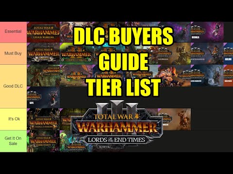 DLC Buyers Guide Tier List - Total War Warhammer 3 - Tides of Torment
