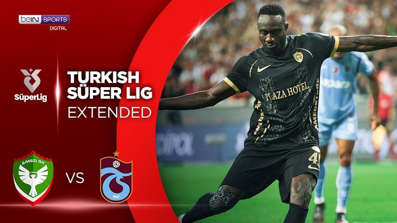Amed SK vs Trabzonspor | EXTENDED HIGHLIGHTS Superlig Turkish Lig | 08/31/2026 | beIN SPORTS USA